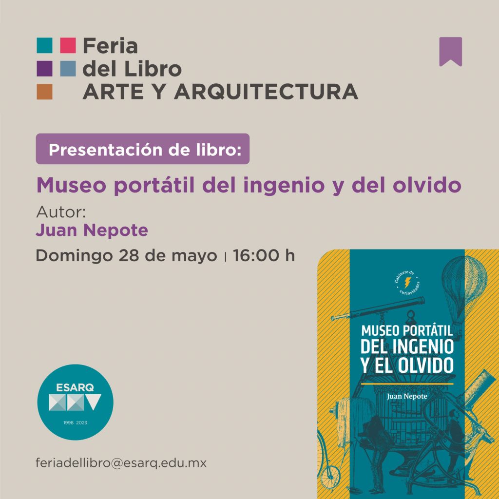 Museo portátil del ingenio y del olvido | Juan Nepote